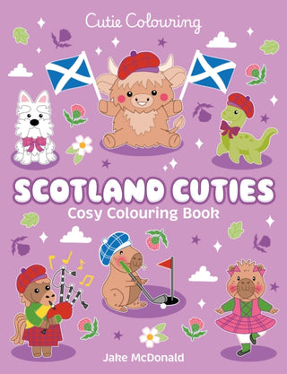Cover image for 9780702350993 - Scotland Cuties Cosy Colouring Book