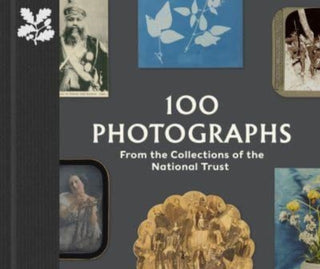 Cover image for 9780707804675 - 100 Photographs from the Collections of the National Trust