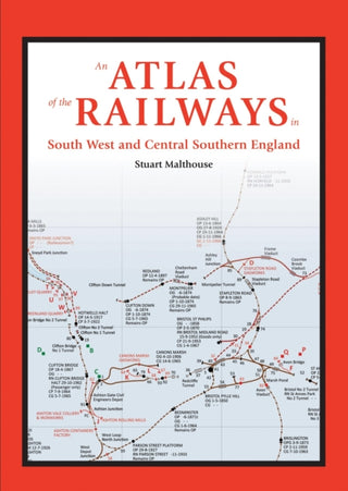 Cover image for 9780711038714 - An Atlas of the Railways in South West and Central Southern England