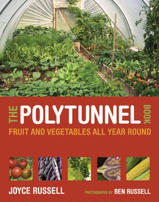 Cover image for 9780711231702 - The Polytunnel Book