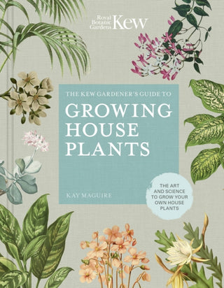 Cover image for 9780711240001 - The Kew Gardener’s Guide to Growing House Plants