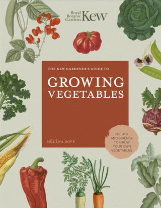 Cover image for 9780711242784 - The Kew Gardener's Guide to Growing Vegetables