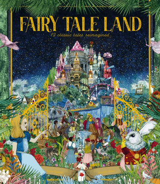 Cover image for 9780711247529 - Fairy Tale Land