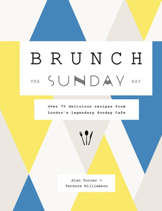 Cover image for 9780711248595 - Brunch the Sunday Way