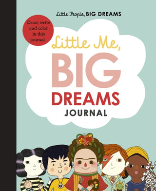 Cover image for 9780711248885 - Little Me, Big Dreams Journal