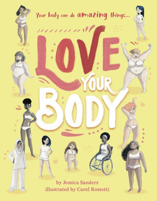 Cover image for 9780711252400 - Love Your Body