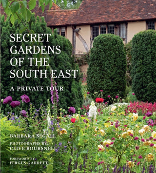 Cover image for 9780711252608 - The Secret Gardens of the South East