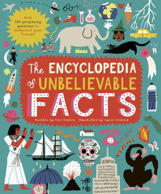 Cover image for 9780711256248 - The Encyclopedia of Unbelievable Facts