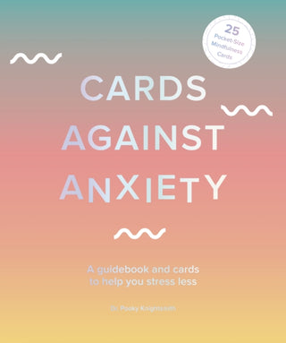 Cover image for 9780711260481 - Cards Against Anxiety