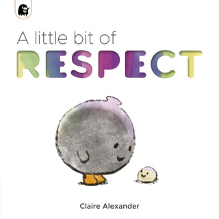 Cover image for 9780711264441 - A Little Bit of Respect