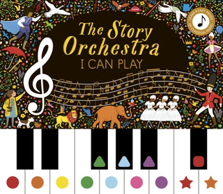 Cover image for 9780711264908 - Story Orchestra: I Can Play (vol 1)
