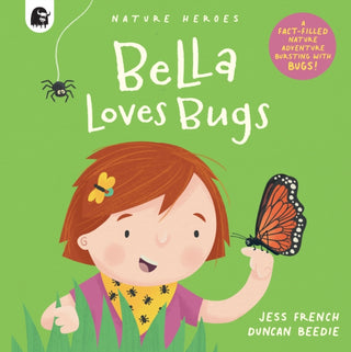 Cover image for 9780711265608 - Bella Loves Bugs