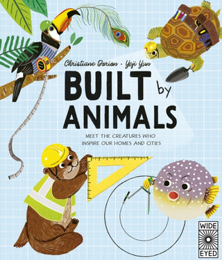 Cover image for 9780711265684 - Built by Animals