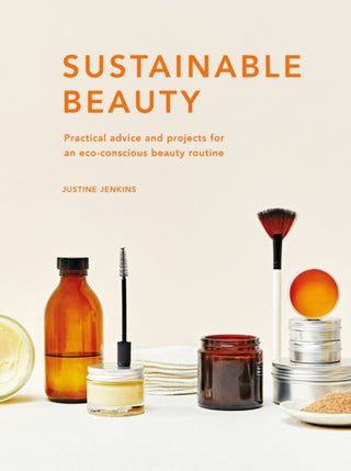 Cover image for 9780711265974 - Sustainable Beauty