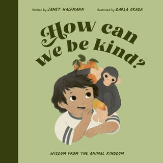 Supplemental image for 9780711268807 - How Can We Be Kind?