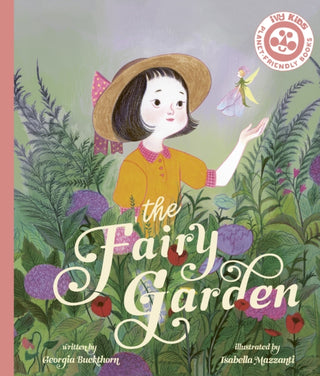 Cover image for 9780711271760 - The Fairy Garden