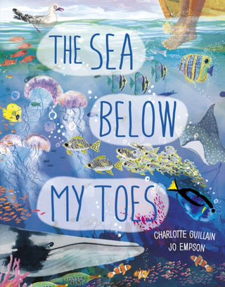 Cover image for 9780711271944 - The Sea Below My Toes