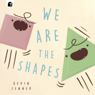 Cover image for 9780711272620 - We Are the Shapes