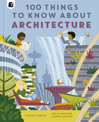 Cover image for 9780711272668 - 100 Things to Know About Architecture
