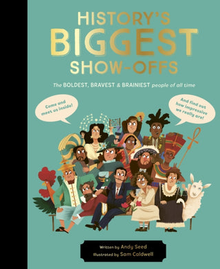 Cover image for 9780711275072 - History's BIGGEST Show-offs