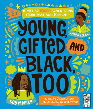 Cover image for 9780711277007 - Young, Gifted and Black Too