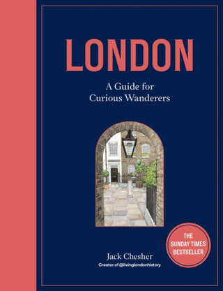 Cover image for 9780711277557 - London: A Guide for Curious Wanderers