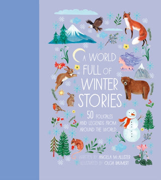 Cover image for 9780711277908 - A World Full of Winter Stories