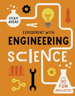 Cover image for 9780711278943 - Experiment with Engineering