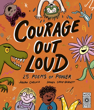 Supplemental image for 9780711279193 - Courage Out Loud