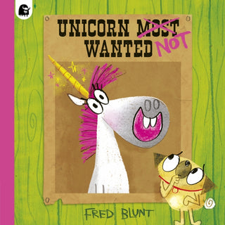 Cover image for 9780711281318 - Unicorn NOT Wanted