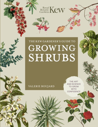 Cover image for 9780711282414 - The Kew Gardener's Guide to Growing Shrubs