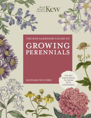 Cover image for 9780711282438 - The Kew Gardener's Guide to Growing Perennials