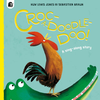 Cover image for 9780711282803 - Croc-a-doodle-doo!