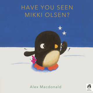Cover image for 9780711285309 - Have You Seen Mikki Olsen?