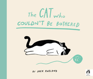 Cover image for 9780711287440 - The Cat Who Couldn't Be Bothered