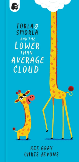 Cover image for 9780711288072 - Torla and Smorla and The Lower Than Average Cloud