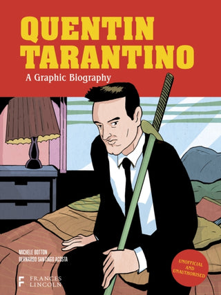 Cover image for 9780711290761 - Quentin Tarantino: A Graphic Biography