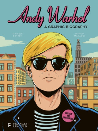 Cover image for 9780711290785 - Andy Warhol: A Graphic Biography