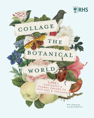 Cover image for 9780711293311 - RHS Collage the Botanical World