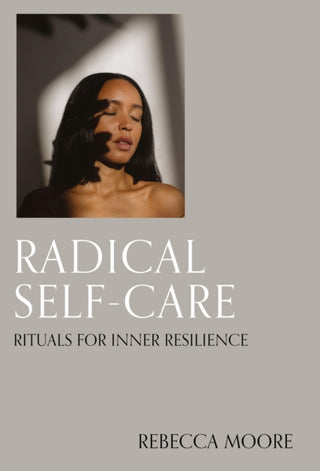 Cover image for 9780711294219 - Radical Self-Care