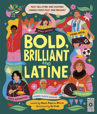 Cover image for 9780711294356 - Bold, Brilliant and Latine