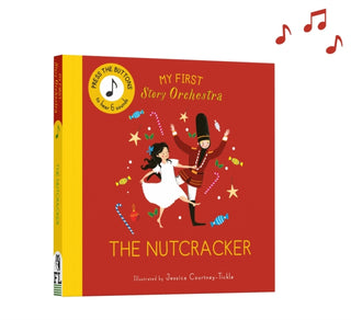 Cover image for 9780711295506 - My First Story Orchestra: The Nutcracker