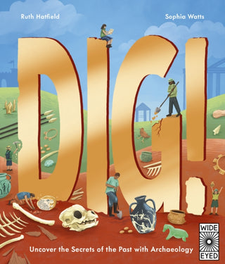 Cover image for 9780711295674 - Dig!