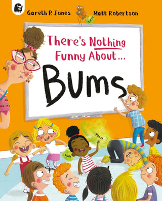 Cover image for 9780711295858 - There's Nothing Funny About Bums