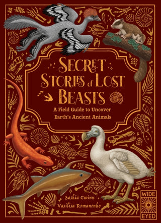 Cover image for 9780711296961 - Secret Stories of Lost Beasts