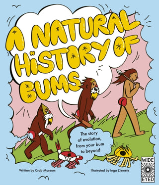 Cover image for 9780711297623 - A Natural History of Bums
