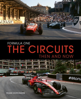 Supplemental image for 9780711298484 - Formula One The Circuits: Then and Now