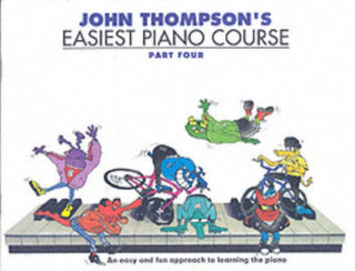 Cover image for 9780711956933 - John Thompson's Easiest Piano Course 4