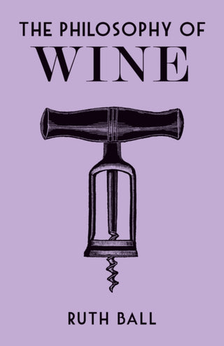 Cover image for 9780712352789 - The Philosophy of Wine