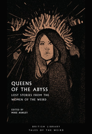 Cover image for 9780712353915 - Queens of the Abyss